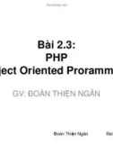 Bài giảng Phát triển ứng dụng nguồn mở: Bài 2.3 - Đoàn Thiện Ngân