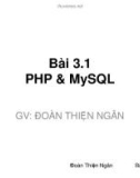 Bài giảng Phát triển ứng dụng nguồn mở: Bài 3.1 - Đoàn Thiện Ngân