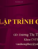 Bài giảng Lập trình C - Dương Thị Thùy Vân