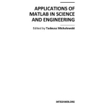 APPLICATIONS OF MATLAB IN SCIENCE AND ENGINEERING Edited by Tadeusz Michałowski.Applications