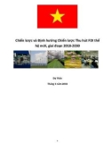 Dự thảo: Chiến lược và định hướng chiến lược thu hút FDI thế hệ mới, giai đoạn 2018-2030