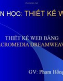 Bài giảng môn học Thiết kế Web - GV. Phạm Hồng Phong