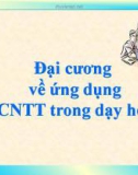 Bài giảng Đại cương về ứng dụng công nghệ thông tin trong dạy học