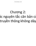 Bài giảng Mạng không dây và di động: Chương 2 - ThS. Trần Bá Nhiệm