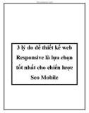 3 lý do để thiết kế web Responsive là lựa chọn tốt nhất cho chiến lược Seo Mobile