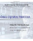 Bài giảng Công cụ Multimedia: Chương 1 - Trần Nguyên Ngọc