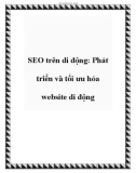 SEO trên di động: Phát triển và tối ưu hóa website di động