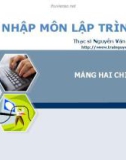 Bài giảng Nhập môn lập trình - Bài 8: Mảng hai chiều