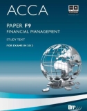 Ebook ACCA Paper F9: Financial management - Study text (2012): Part 1