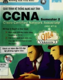 Giáo trình Hệ thống mạng máy tính CCNA (semester 2): Phần 1