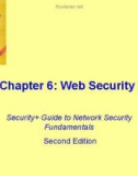 Lecture Security + Guide to Network Security Fundamentals (2th edition) - Chapter 6: Web security