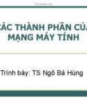 Bài giảng Mạng máy tính: Chương 10 - TS. Ngô Bá Hùng