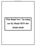 Thủ thuật SEO: Tự nâng cao kỹ thuật SEO cho chính mình