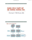 Bài giảng Phân tích thiết kế hệ thống thông tin - Chương 9: Thiết kế giao diện