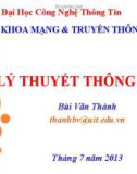 Bài giảng Lý thuyết thông tin: Chương 1 - Bùi Văn Thành