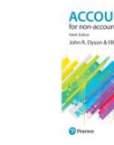 Ebook Accounting for non-accounting students (Ninth edition): Part 1