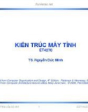 KIẾN TRÚC MÁY TÍNH: Bộ nhớ - phân cấp bộ nhớ