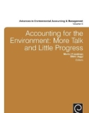 Ebook Accounting for the environment: More talk and little progress (Advances in environmental accounting & management, Volume 5)