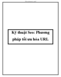 Kỹ thuật Seo: Phương pháp tối ưu hóa URL