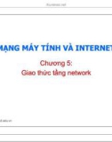 Bài giảng Mạng máy tính và internet: Chương 5 - ĐH Giao thông Vận tải