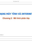 Bài giảng Mạng máy tính và internet: Chương 2 - ĐH Giao thông Vận tải