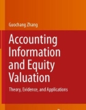 Ebook Accounting information and equity valuation: Theory, evidence, and applications - Part 1