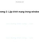 Bài giảng Lập trình mạng - Chương 2: Lập trình mạng với thư viện Winsock của Windows