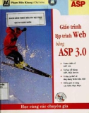 Giáo trình Lập trình web bằng ASP 3.0: Phần 1 - NXB Lao động Xã hội