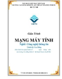 Giáo trình Mạng máy tính (Ngành/Nghề: Công nghệ thông tin – Trình độ: Cao đẳng) - Trường CĐ Kinh tế - Kỹ thuật Vinatex TP. HCM (2019)