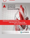 Giáo trình Autocad Structural Detailing: Triển khai bản vẽ theo TCVN