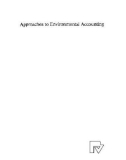 Ebook Approaches to environmental accounting: Proceedings of the IARIW conference on environmental accounting, Baden (near Vienna), Austria 27-29 May 1991