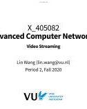 Lecture Advanced Computer Networks - Chapter 9: Video Streaming