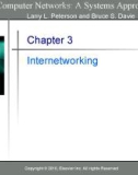 Lecture Computer Networks: A systems approach - Chapter 3: Internetworking