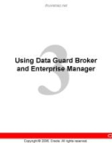 3 Using Data Guard Broker and Enterprise Manager