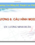 Bài giảng Mạng không dây: Chương 6 - Lương Minh Huấn