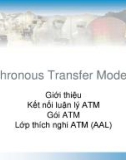 Bài giảng Kỹ thuật truyền số liệu - Chương 9: Asynchronous Transfer Mode