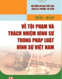 Kiến thức về tội phạm và trách nhiệm hình sự trong pháp luật hình sự Việt Nam: Phần 1