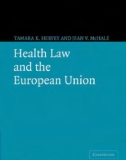 Health Law and the European Union