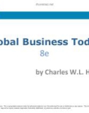 Lecture Global business today (8/e): Chapter 14 - Charles W.L. Hill