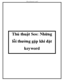 Thủ thuật SEO: Những lỗi thường gặp khi đặt keyword