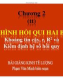 Bài giảng Kinh tế lượng: Chương 2.2 - Th.S Phạm Văn Minh