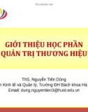 Bài giảng học phần Quản trị thương hiệu: Chương 0 - ThS. Nguyễn Tiến Dũng