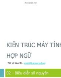 Kiến trúc máy tính & hợp ngữ - Chương 2