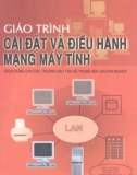 Giáo trình cài đặt và điều hành mạng máy tính part 1