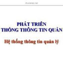 Bài giảng Phát triển hệ thống thông tin quản lý: Hệ thống thông tin quản lý - Nguyễn Anh Hào