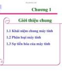 Bài giảng Cấu trúc máy tính: Chương 1