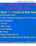 Bài giảng: Bài 2. Quy trình tự lắp ráp máy tính bằng tay