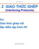 Bài giảng Thiết bị ngoại vi và kỹ thuật ghép nối: Chương 2 - Bùi Quốc Anh