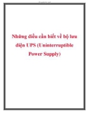 Những điều cần biết về bộ lưu điện UPS (Uninterruptible Power Supply)