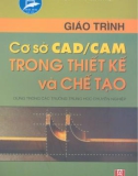 Giáo trình cơ sở CAD/CAM trong thiết kế và chế tạo phần 1